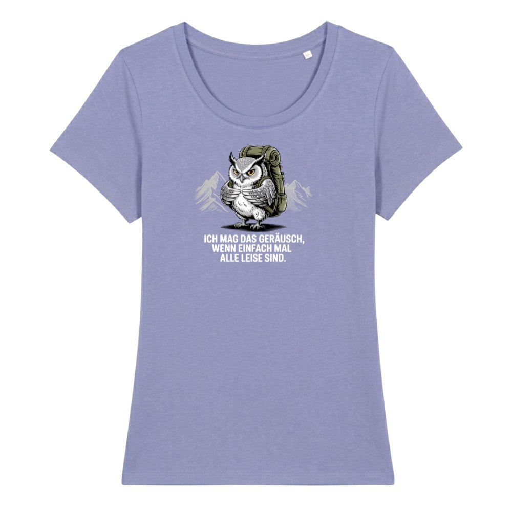 Ich mag das Geräusch Frauenshirt