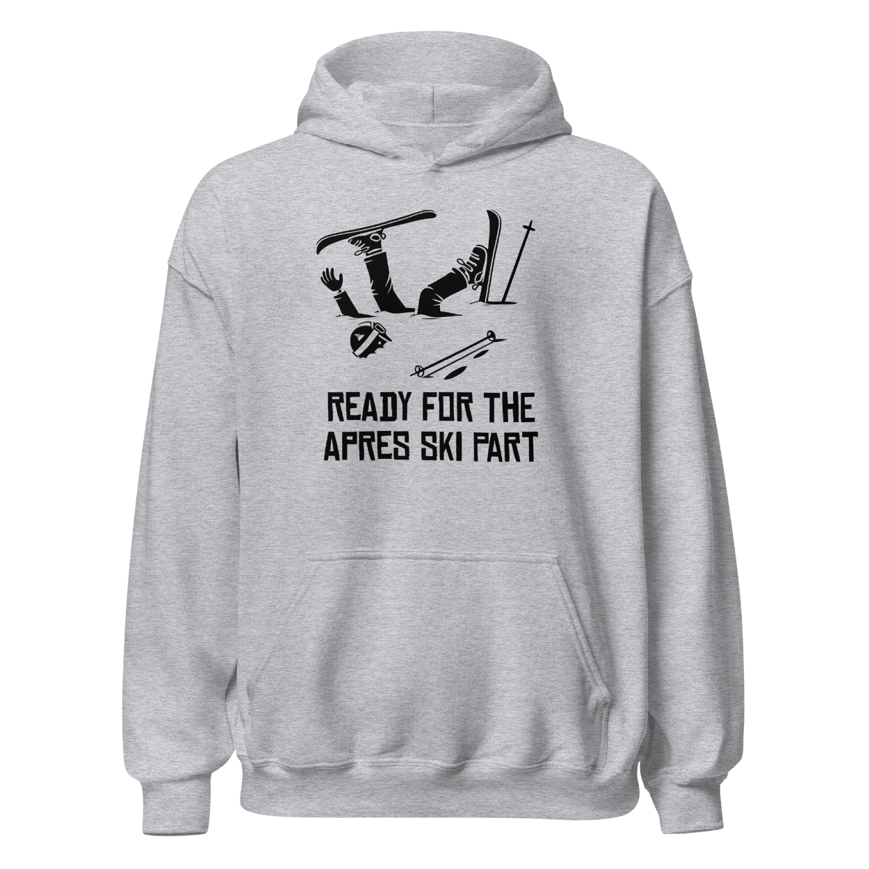 Ready for Apres Ski Hoodie Unisex