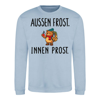 Außen Frost. Innen Prost. Sweater