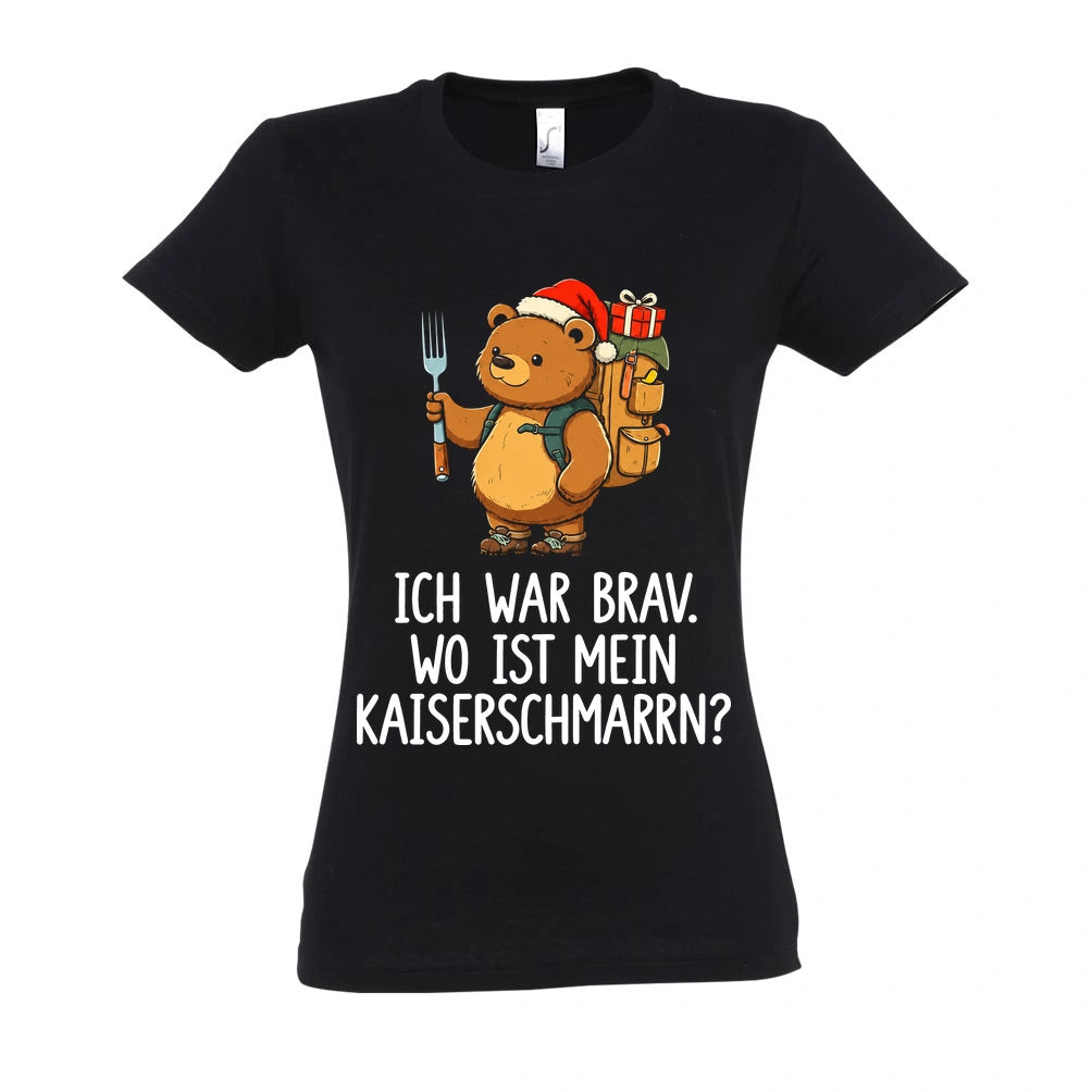 Ich war brav Frauen Shirt in Deep Black – Vorderansicht mit Kaiserbär-Weihnachtsmotiv