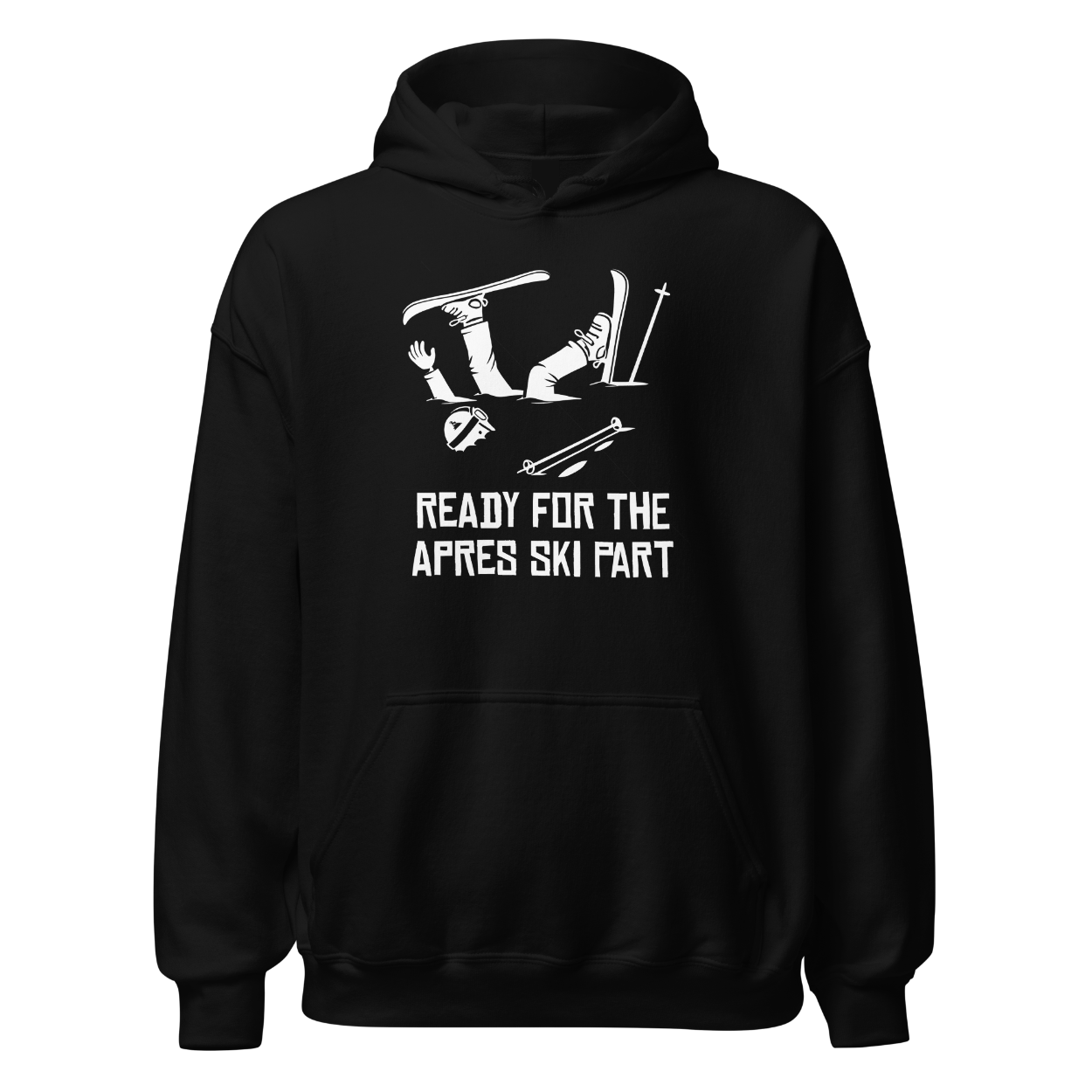 Ready for Apres Ski Hoodie Unisex