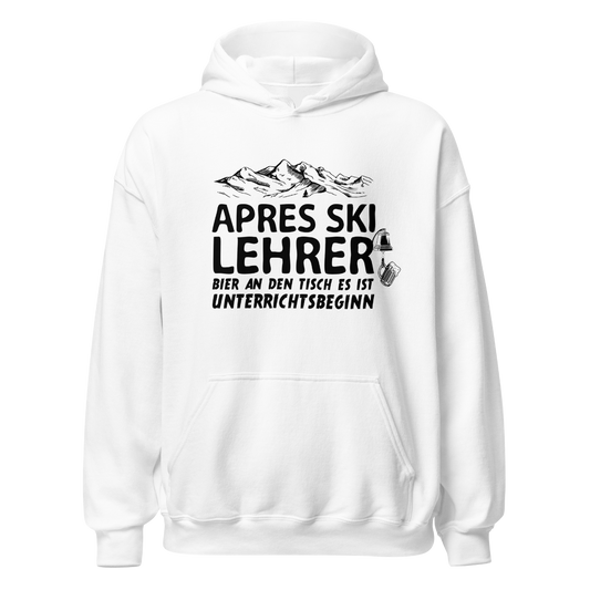 Apres Ski Lehrer Hoodie Unisex