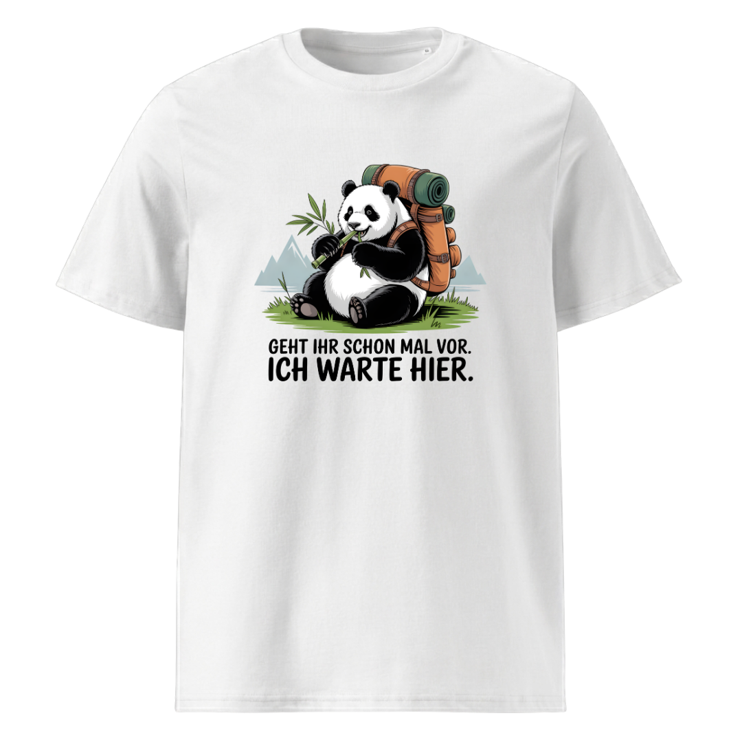 Geht schon mal vor T-Shirt Unisex