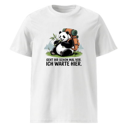 Geht schon mal vor T-Shirt Unisex