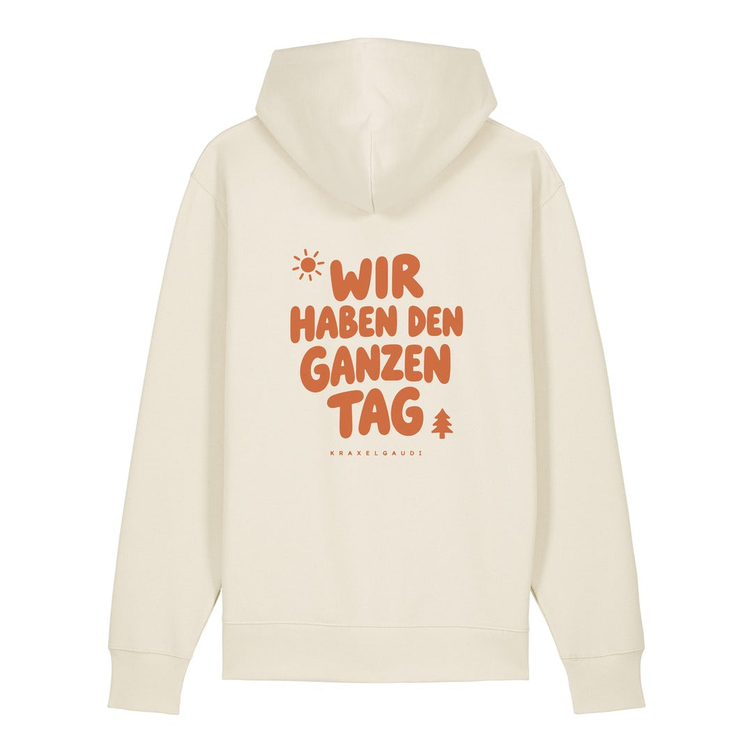 Wir haben den ganzen Tag Hoodie Beige, Rückendruck