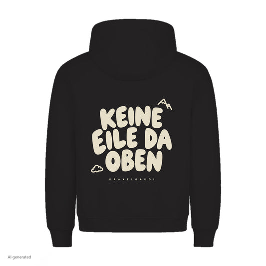 Keine Eile da oben Hoodie in Schwarz, Rückenansicht mit Rückendruck, KI-generiert