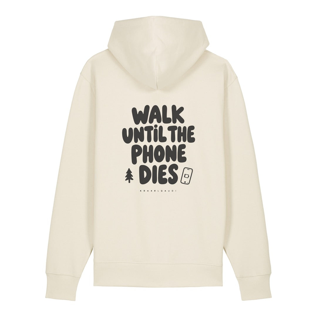 Walk Until the Phone Dies Hoodie Beige, Rückendruck