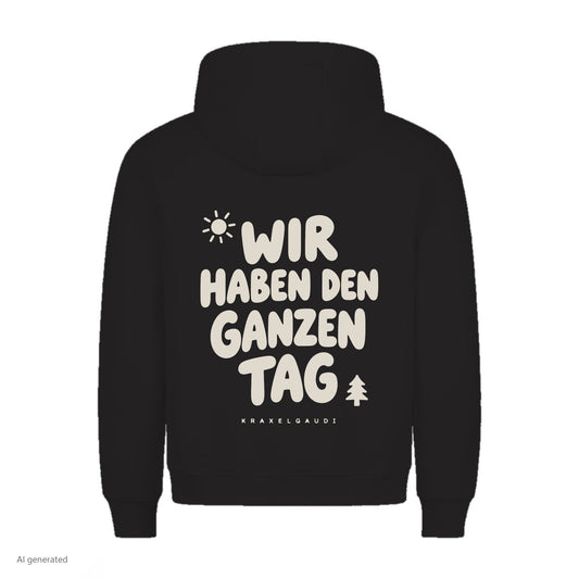 Wir haben den ganzen Tag Hoodie in Schwarz, Rückenansicht mit Rückendruck, KI-generiert