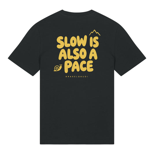 Slow Is Also a Pace T-Shirt in Schwarz, Rückenansicht mit Rückendruck