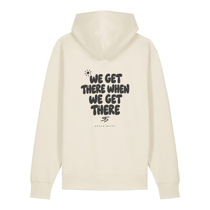 We Get There When We Get There Hoodie Beige, Rückendruck