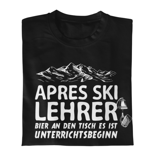Apres Ski Lehrer Bio T-Shirt Unisex