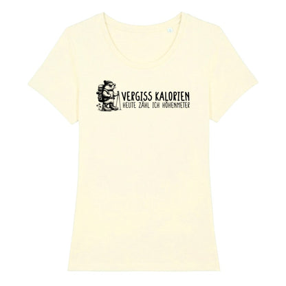 Vergiss Kalorien Frauenshirt