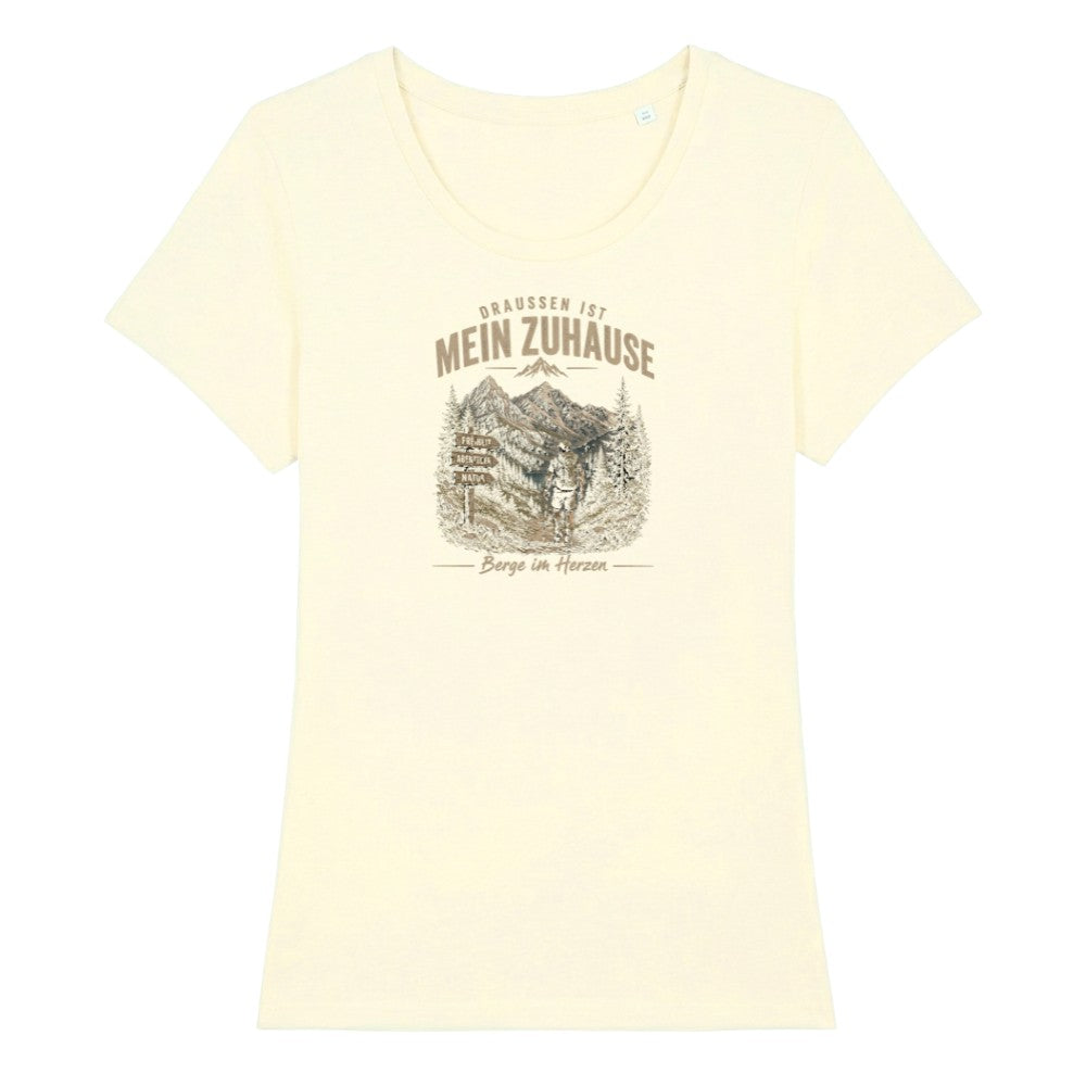 Draussen ist mein Zuhause Frauenshirt