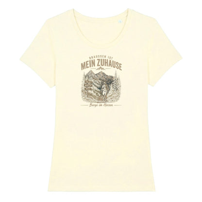 Draussen ist mein Zuhause Frauenshirt