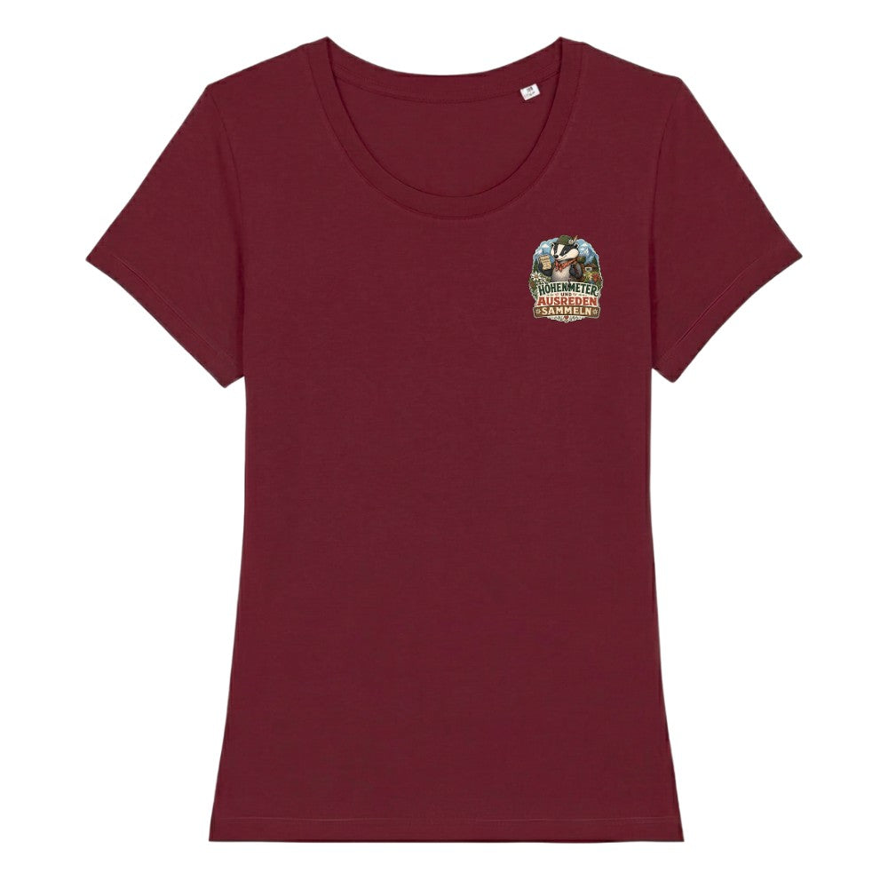 Höhenmeter und Ausreden Frauenshirt