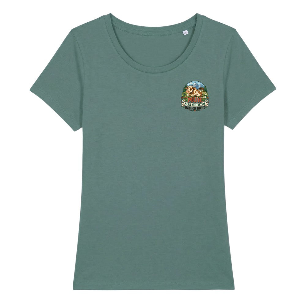 Mehr Motivation Frauenshirt
