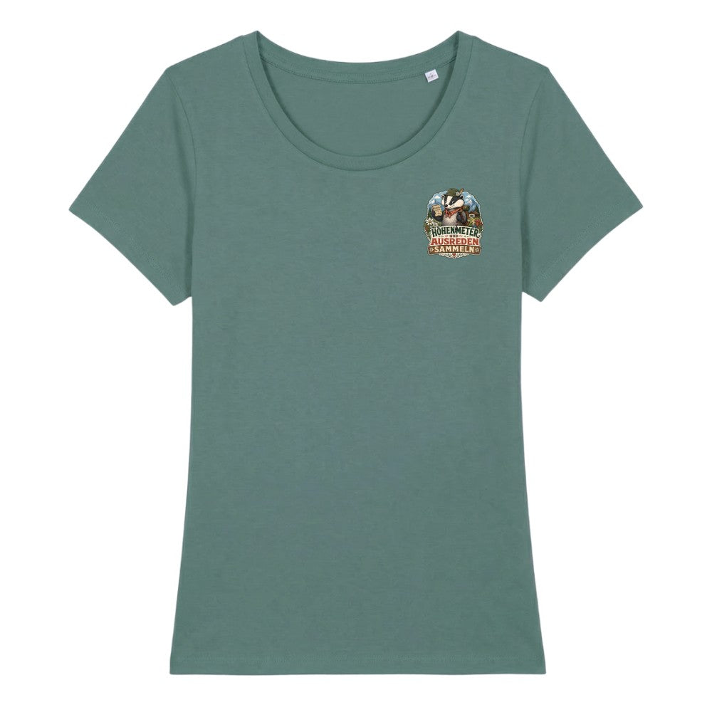 Höhenmeter und Ausreden Frauenshirt