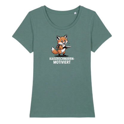 Kaiserschmarrnmotiviert Frauenshirt