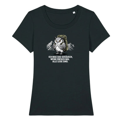 Ich mag das Geräusch Frauenshirt
