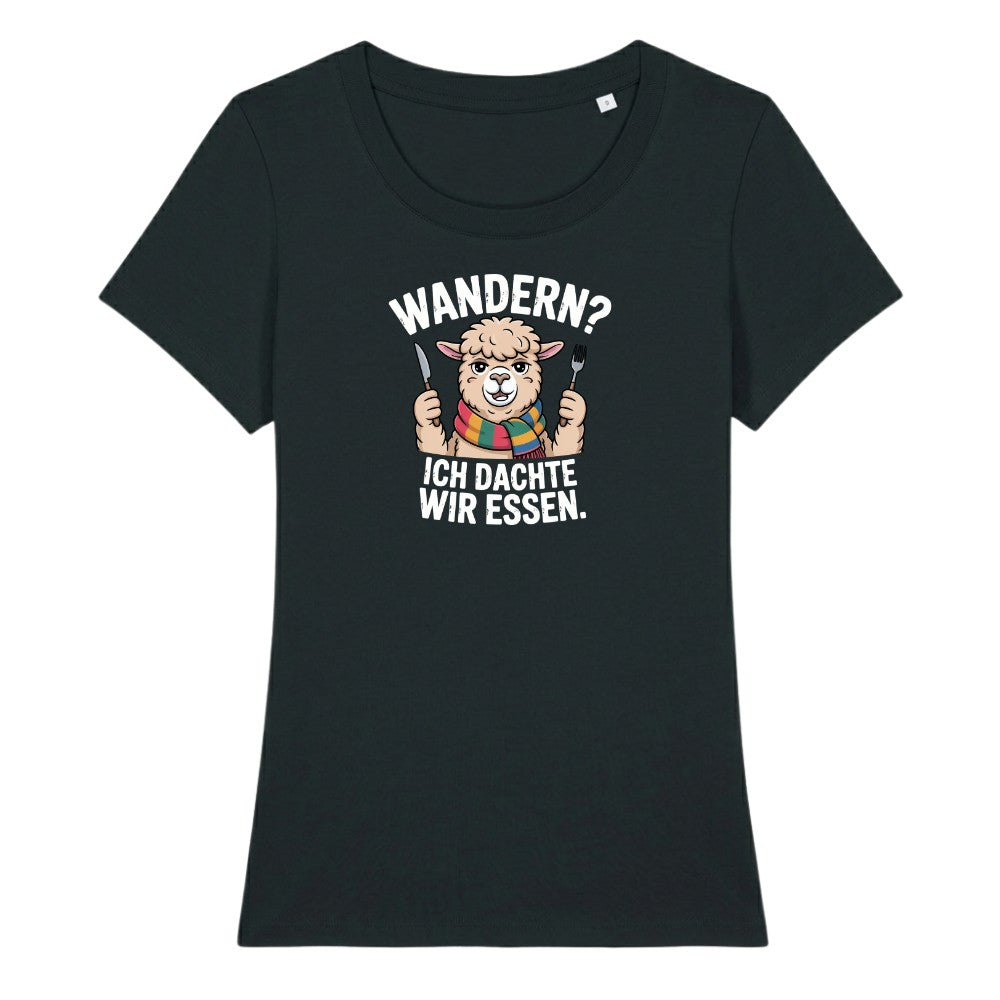 Ich dachte wir essen Frauenshirt