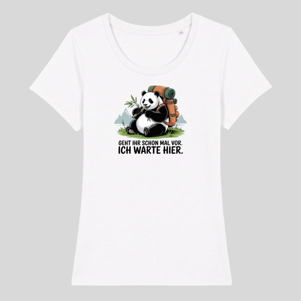 Geht schon mal vor Panda Frauenshirt