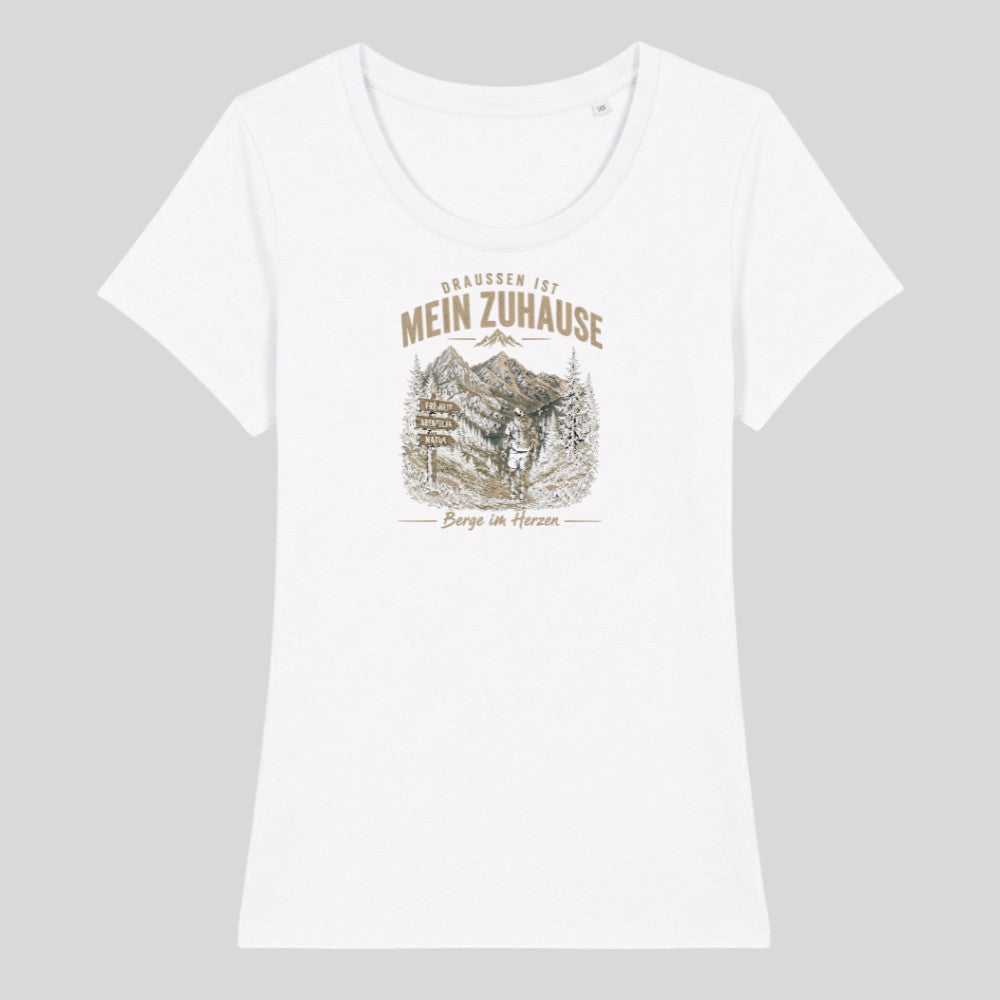 Draussen ist mein Zuhause Frauenshirt