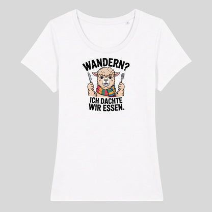 Ich dachte wir essen Frauenshirt