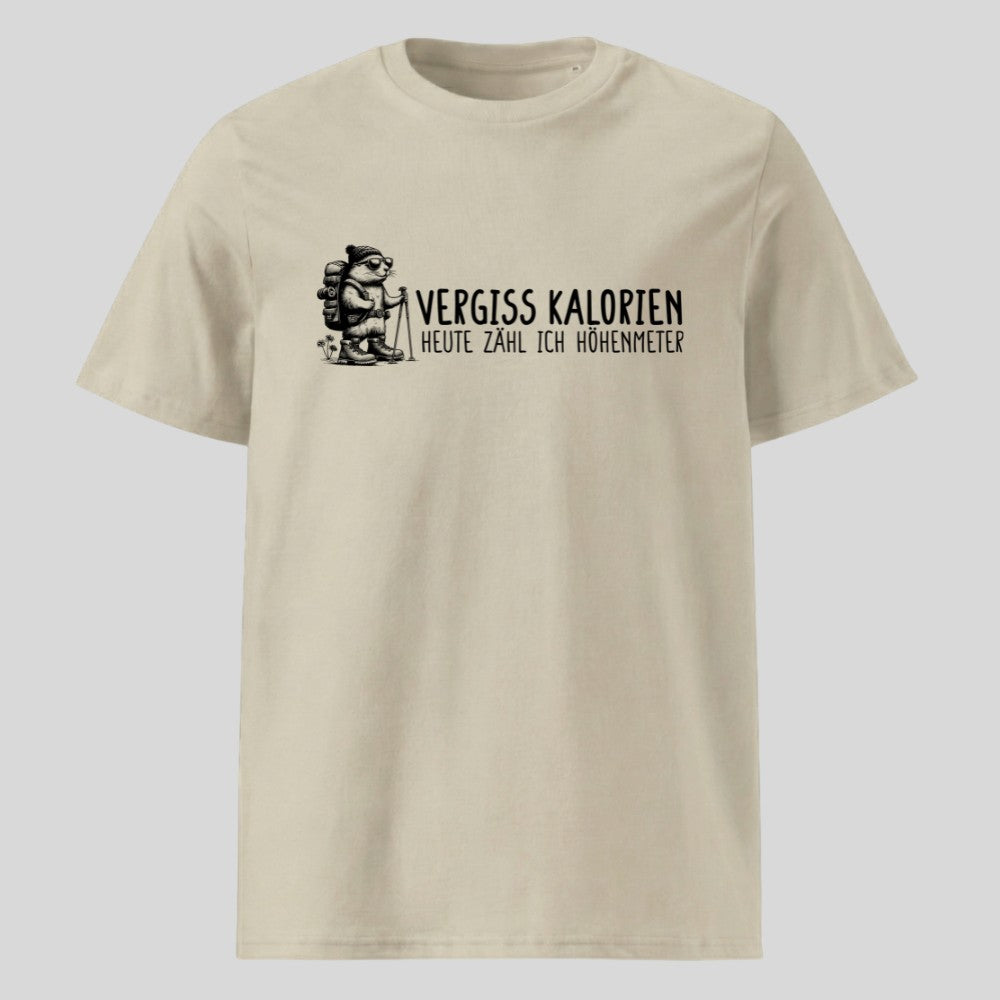 Vergiss Kalorien Unisex T-Shirt