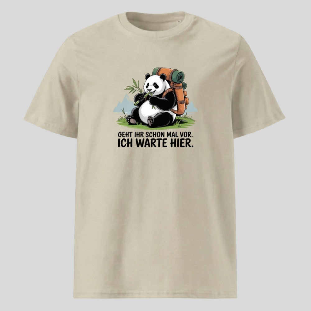 Geht schon mal vor Panda Unisex T-Shirt