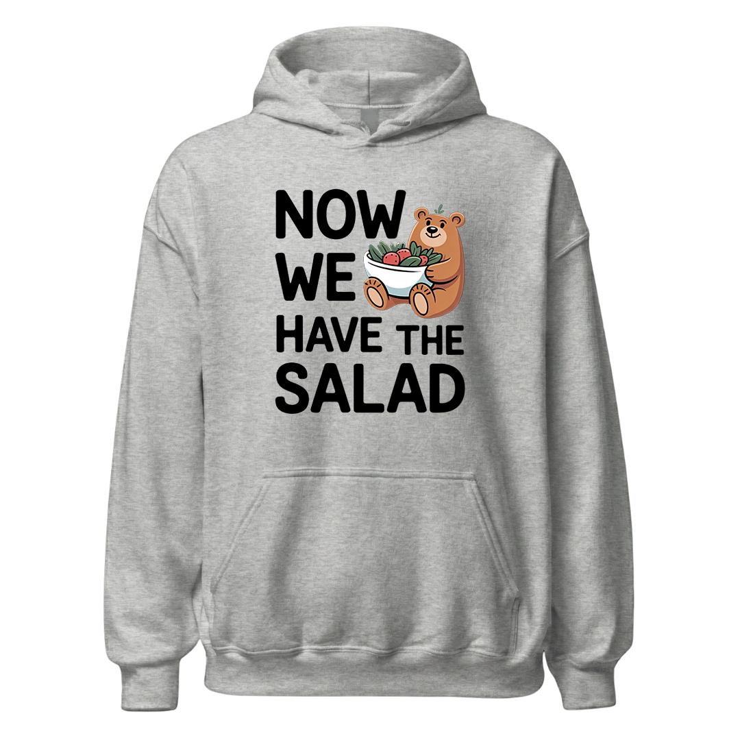 Now we have the Salad Hoodie Unisex mit Spruch, Farbvariante