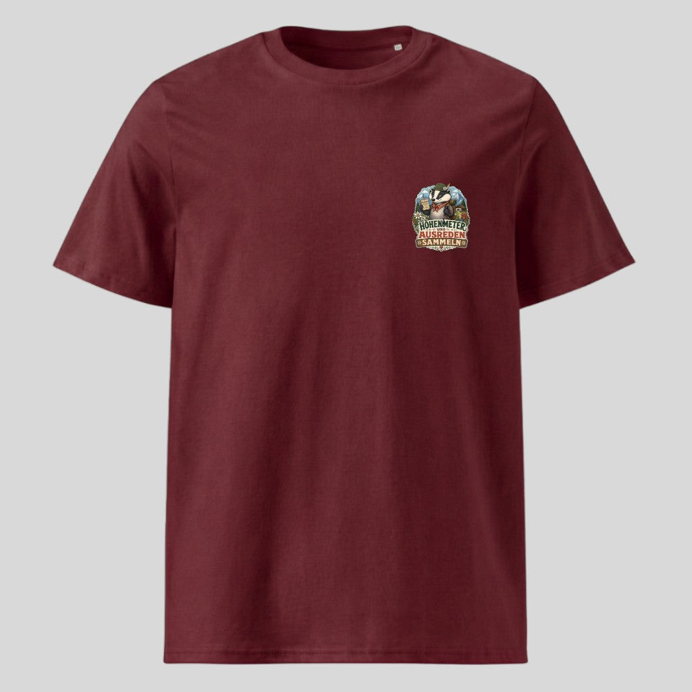 Höhenmeter und Ausreden Unisex T-Shirt