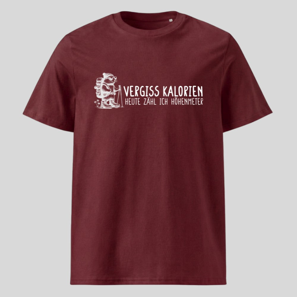 Vergiss Kalorien Unisex T-Shirt