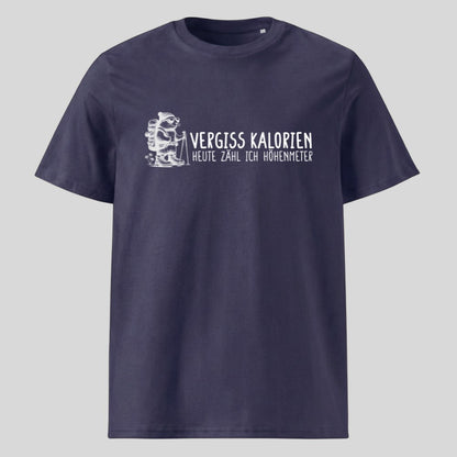 Vergiss Kalorien Unisex T-Shirt