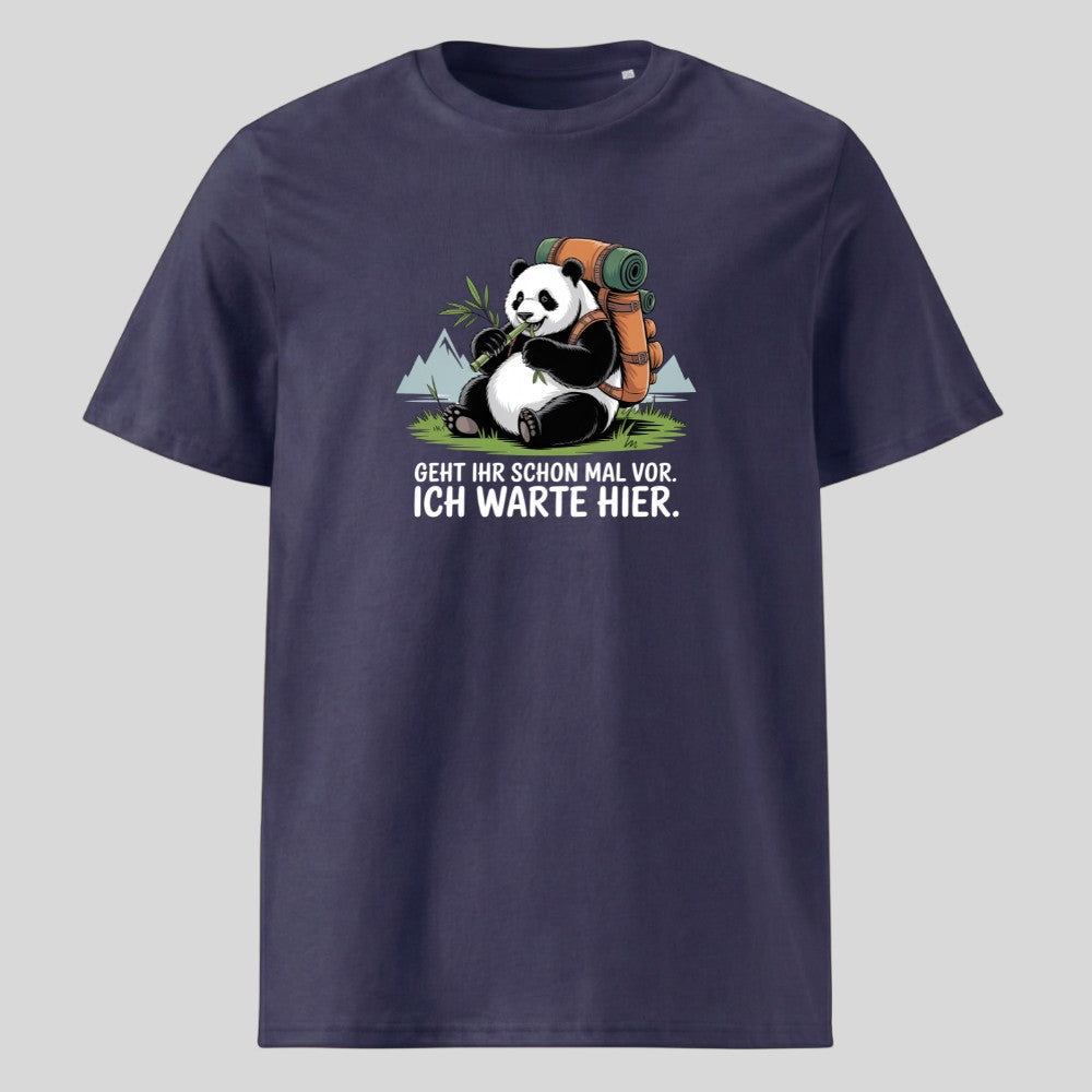 Geht schon mal vor Panda Unisex T-Shirt