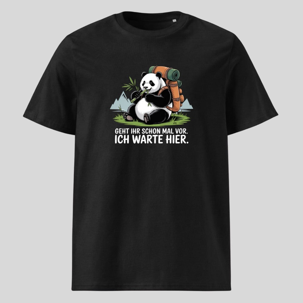 Geht schon mal vor Panda Unisex T-Shirt
