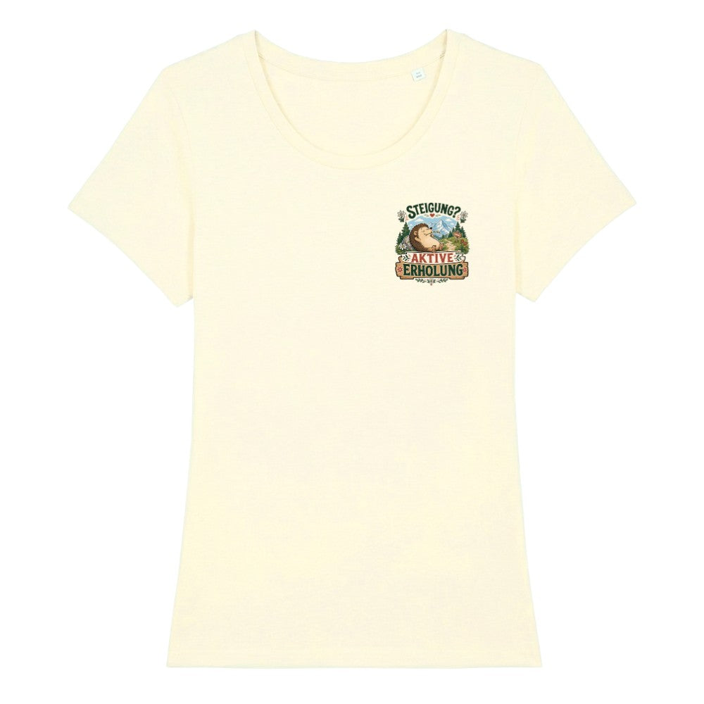 Aktive Erholung Frauenshirt