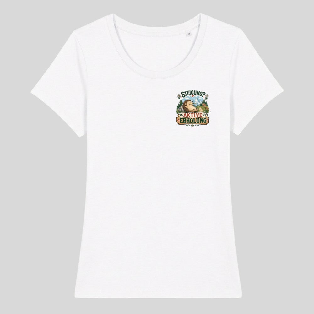 Aktive Erholung Frauenshirt