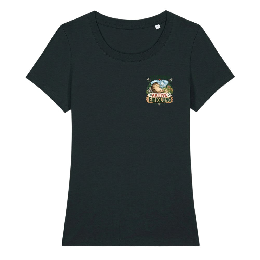 Aktive Erholung Frauenshirt