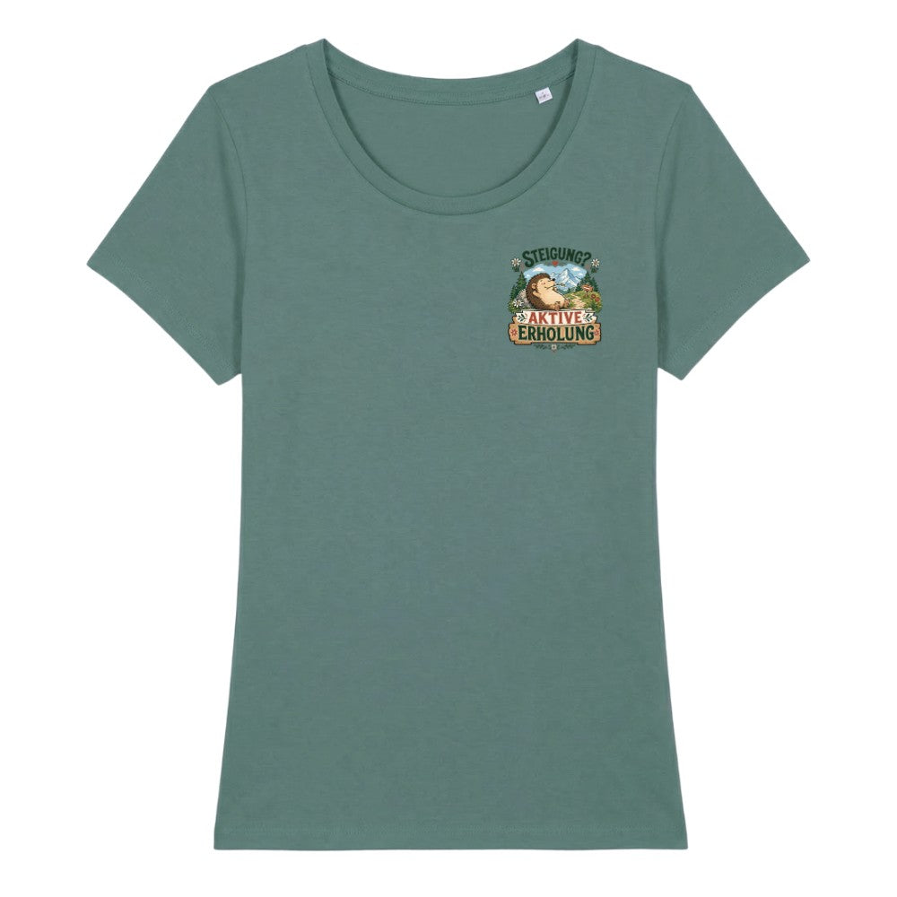 Aktive Erholung Frauenshirt