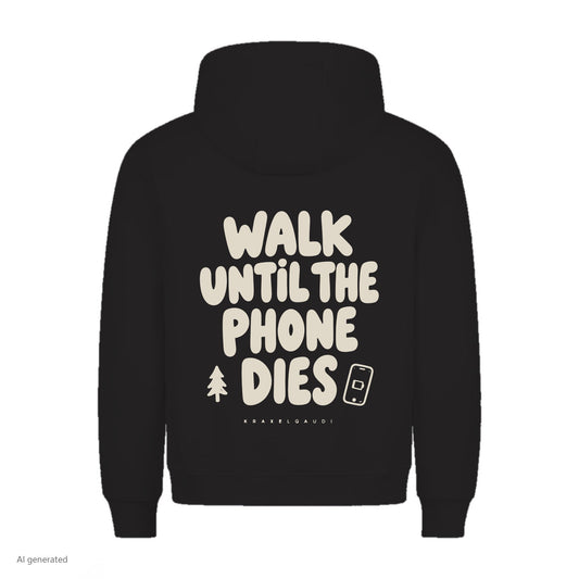 Walk Until the Phone Dies Hoodie in Schwarz, Rückenansicht mit Rückendruck, KI-generiert