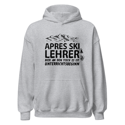 Apres Ski Lehrer Hoodie Unisex