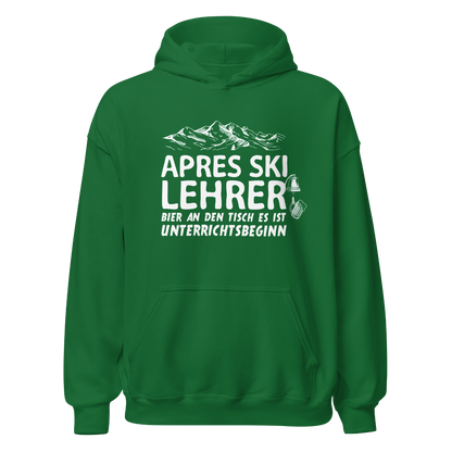 Apres Ski Lehrer Hoodie Unisex