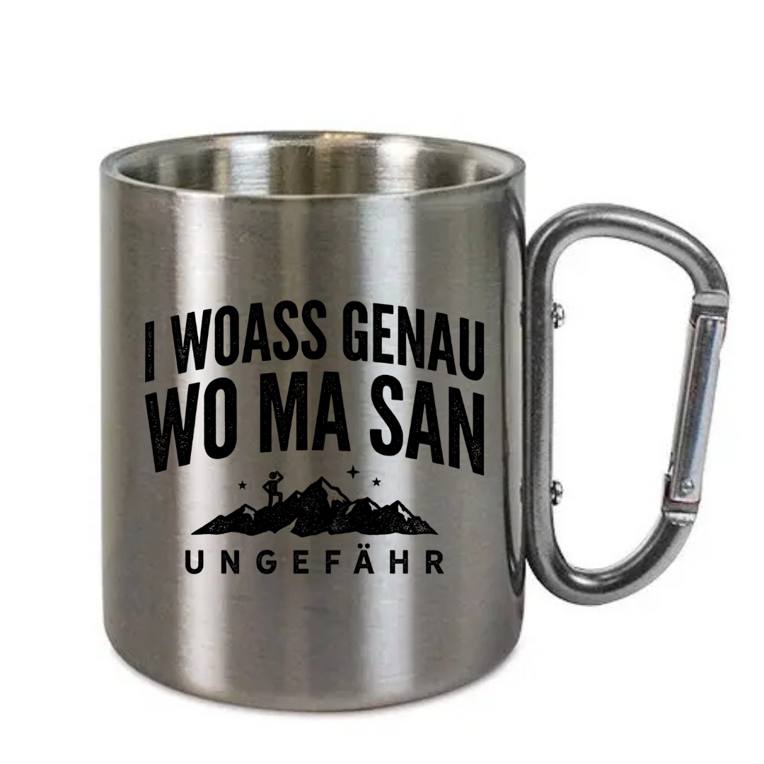 Karabinertasse I woass genau wo ma san aus Edelstahl mit Karabinergriff vor weißem Hintergrund