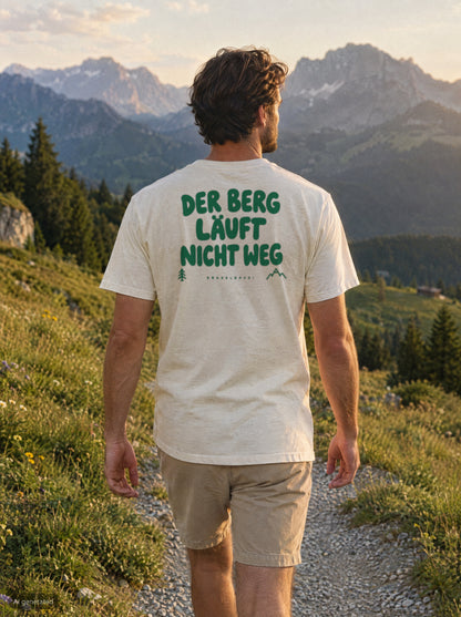 Der Berg läuft nicht weg T-Shirt mit Rückendruck, unterwegs in den Bergen