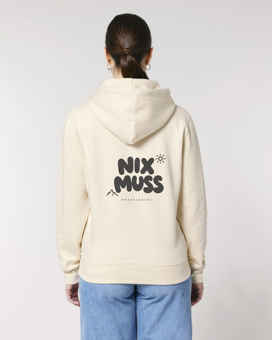 Nix muss Hoodie mit Rückendruck, von hinten getragen