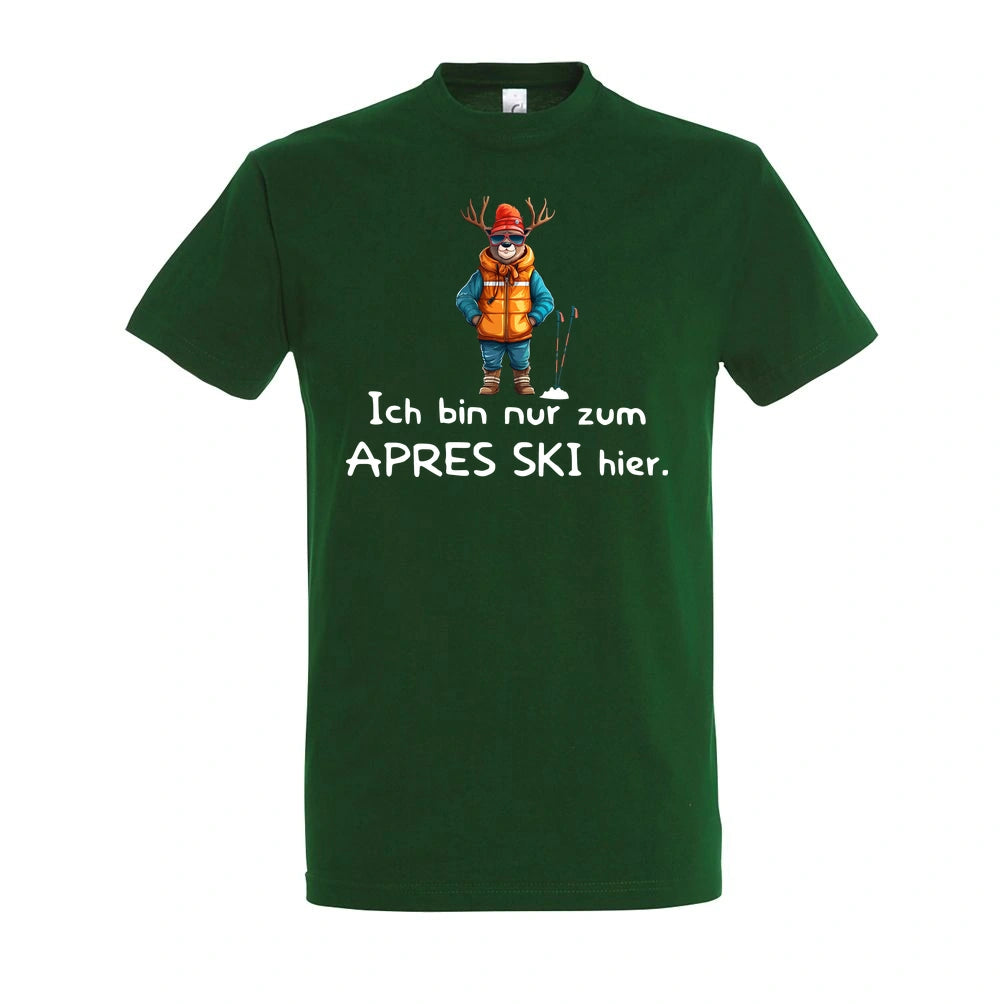 Apres Ski Fanatiker T-Shirt Unisex in Bottle Green – Vorderansicht mit dem Motiv Après Ski Fanatiker.