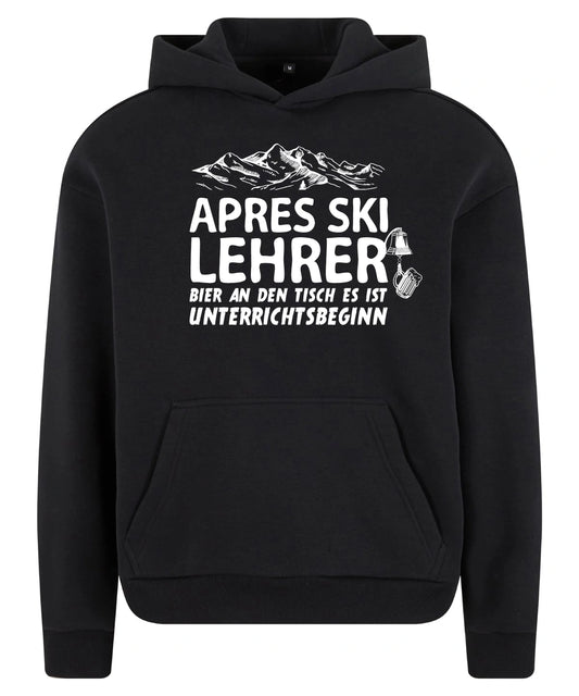 Apres Ski Lehrer Hoodie in Black – Vorderansicht mit dem Motiv Apres Ski Lehrer.