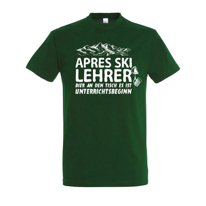 Apres Ski Lehrer T-Shirt Unisex in Bottle Green – Vorderansicht mit dem Motiv Apres Ski Lehrer.