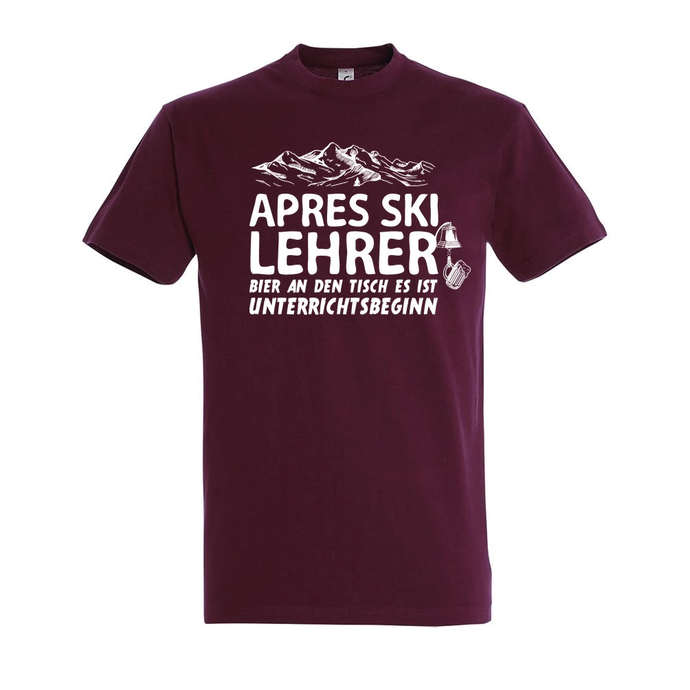 Apres Ski Lehrer T-Shirt Unisex in Burgundy – Vorderansicht mit dem Motiv Apres Ski Lehrer.