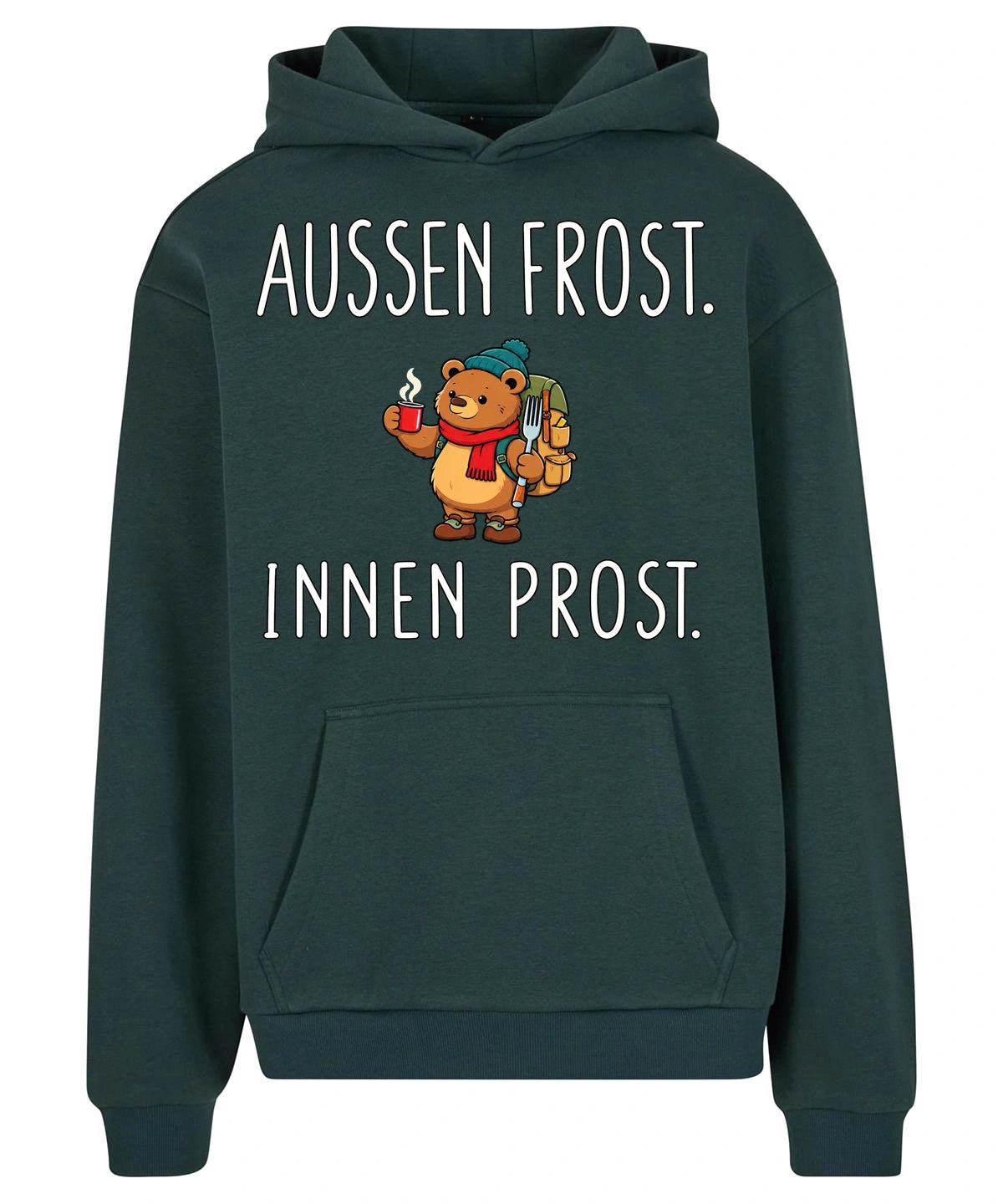 Außen Frost. Innen Prost. Hoodie in Bottle Green – Vorderansicht mit Kaiserbär-Weihnachtsmotiv